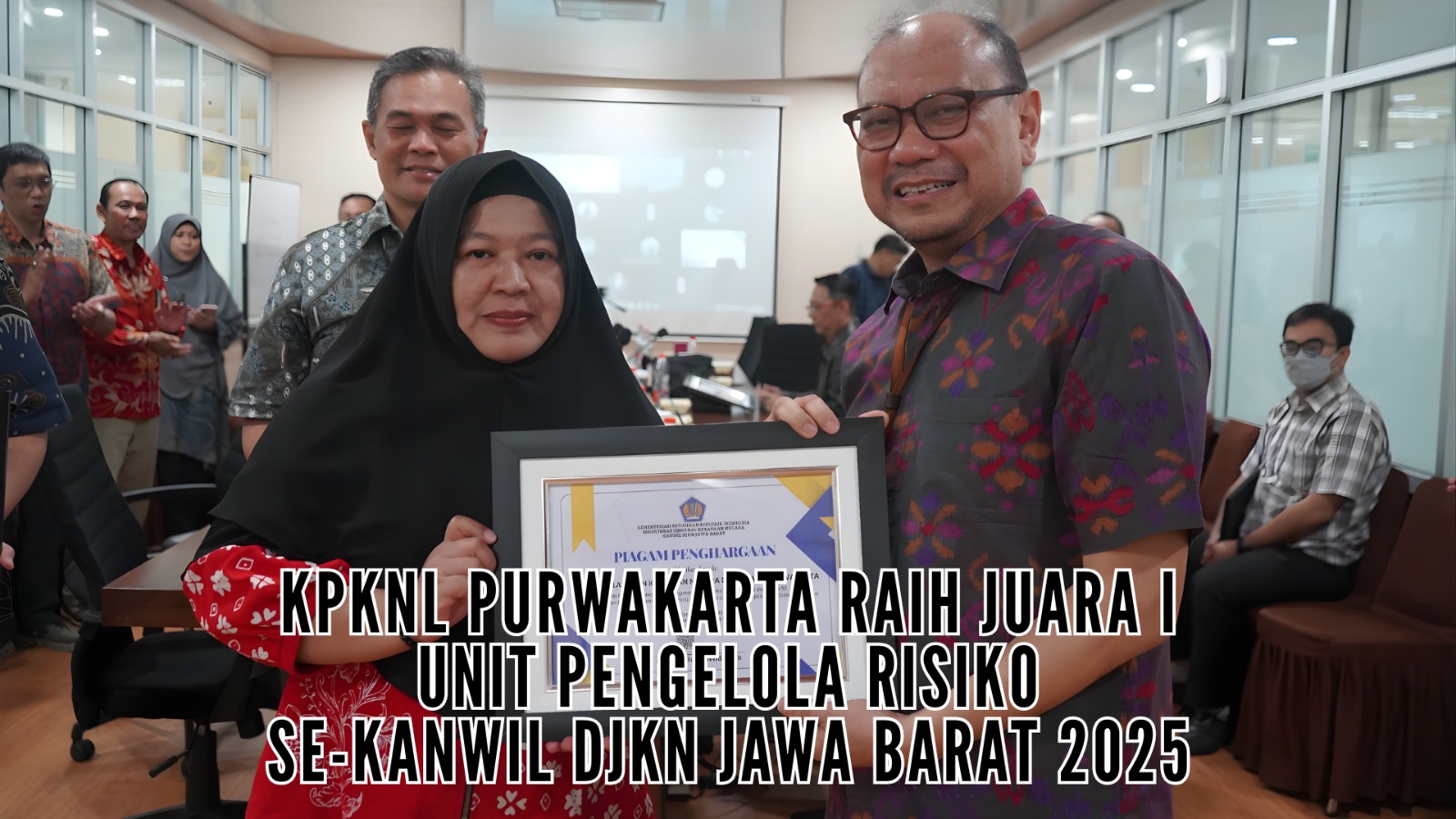 KPKNL Purwakarta Raih Juara I Unit Pengelola Risiko Se-Kanwil DJKN Jawa Barat 2025