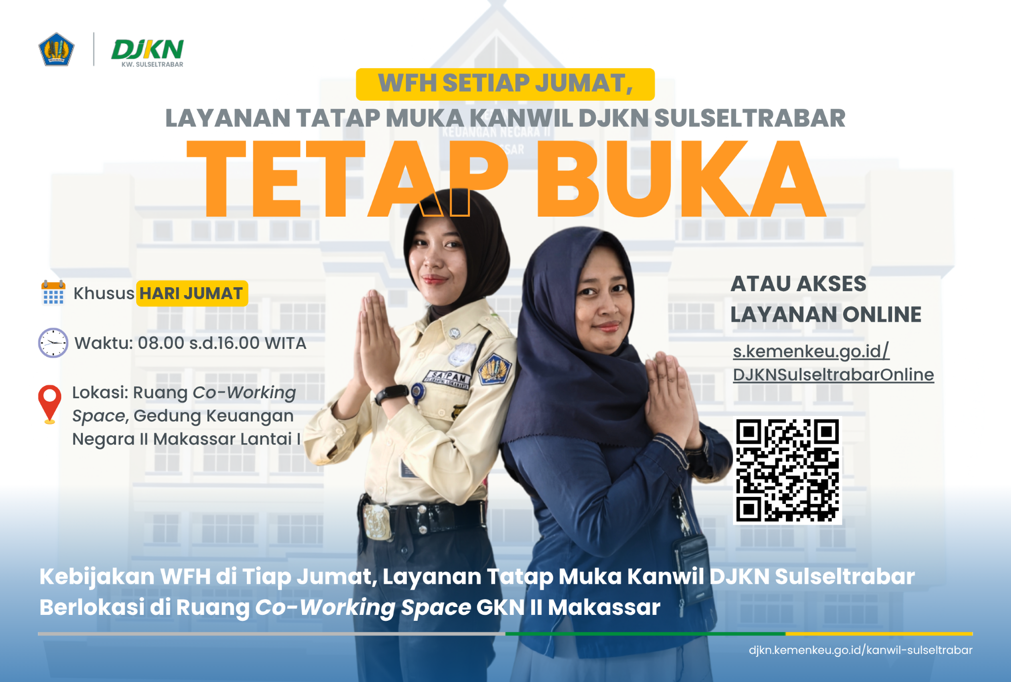 Kebijakan WFH di Tiap Jumat, Layanan Tatap Muka Kanwil DJKN Sulseltrabar Berlokasi di Ruang Co-Working Space GKN II Makassar
