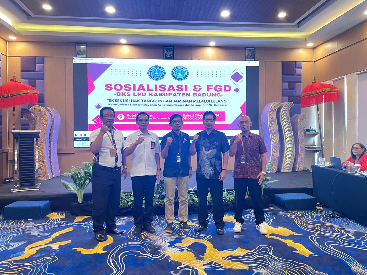 Sosialisasi & FGD Eksekusi Hak Tanggungan Melalui Lelang, Perkuat Pemahaman LPD se-Kabupaten Badung
