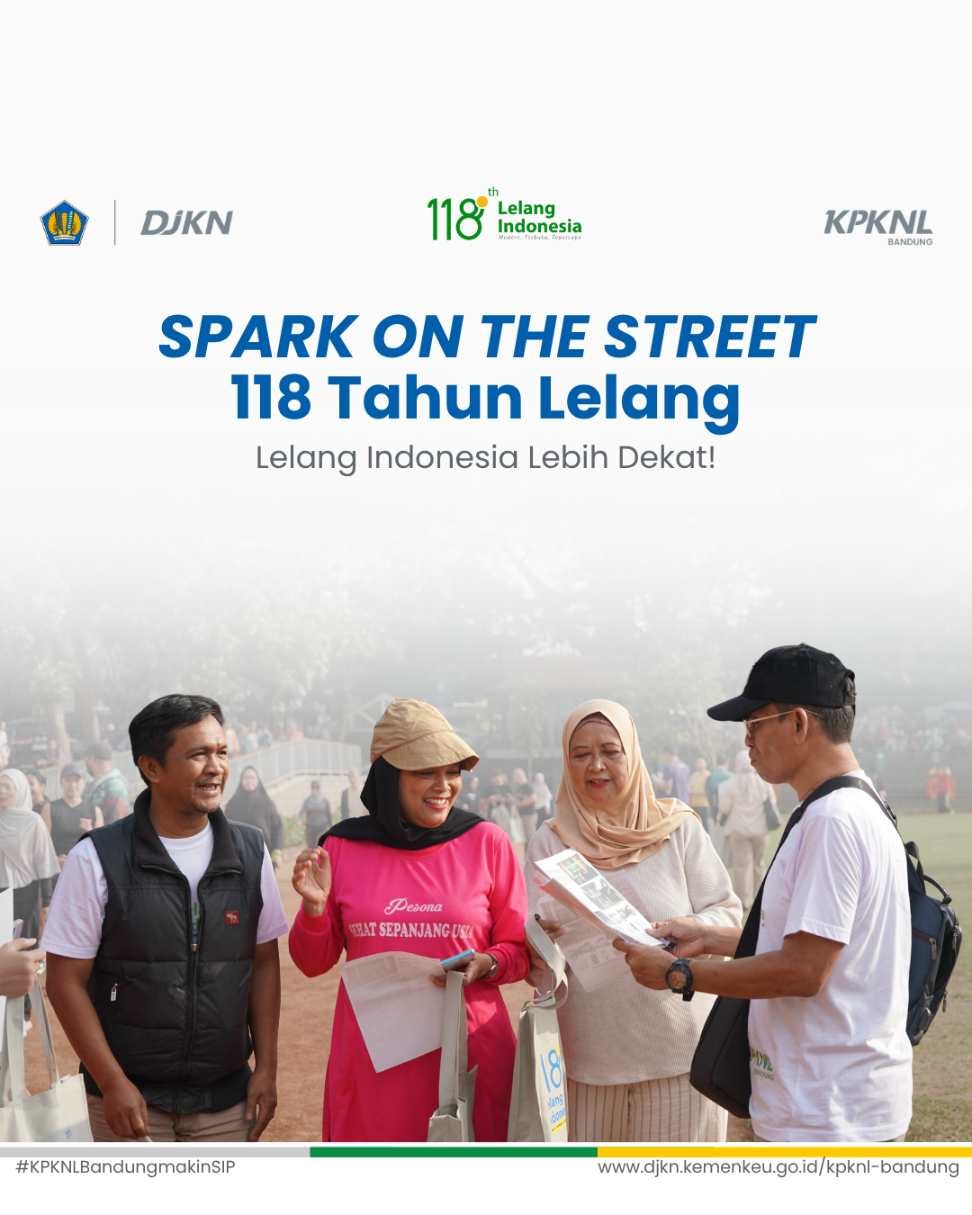 KPKNL Bandung Gelar Roadshow &ldquo;Spark on The Street&rdquo; dalam Rangka Memperingati 118 Tahun Lelang Indonesia