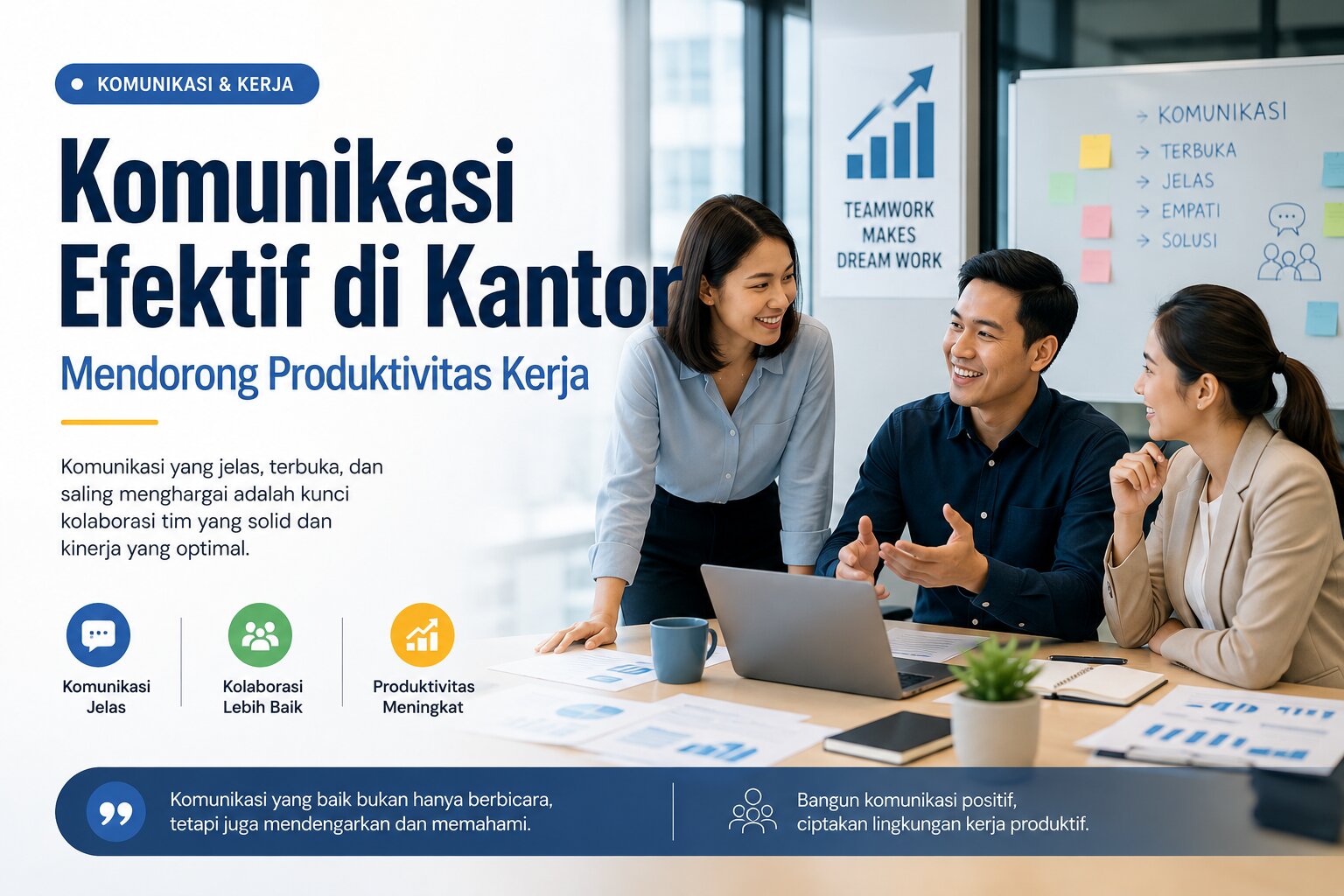 Komunikasi Efektif: Kompetensi yang Terlihat Biasa, Dampaknya Luar Biasa