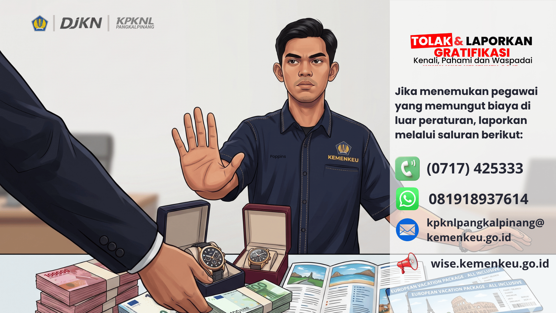 Kampanye Tolak dan Lapor Gratifikasi