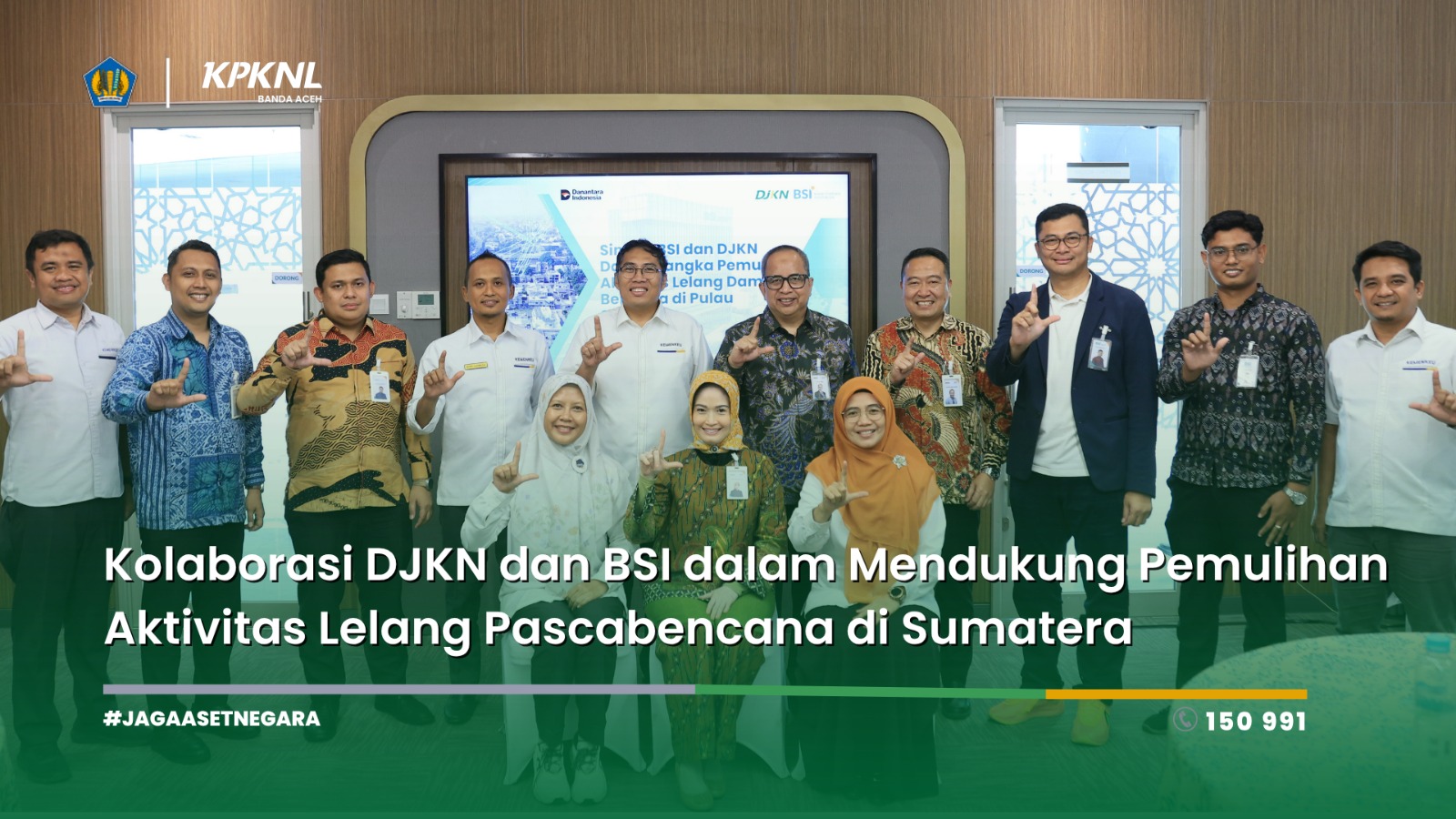 Kolaborasi DJKN dan BSI dalam Mendukung Pemulihan Aktivitas Lelang Pascabencana di Sumatera