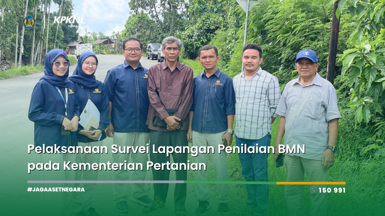 Pelaksanaan Survei Lapangan Penilaian BMN pada Kementerian Pertanian