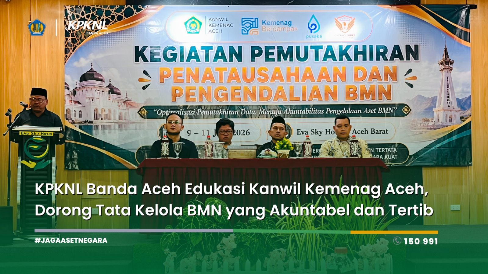 KPKNL Banda Aceh Edukasi Kanwil Kemenag Aceh, Dorong Tata Kelola BMN yang Akuntabel dan Tertib