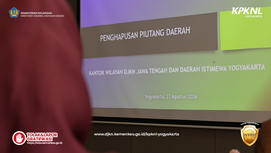 KPKNL Yogyakarta Gelar Sosialisasi Penghapusan Piutang Daerah