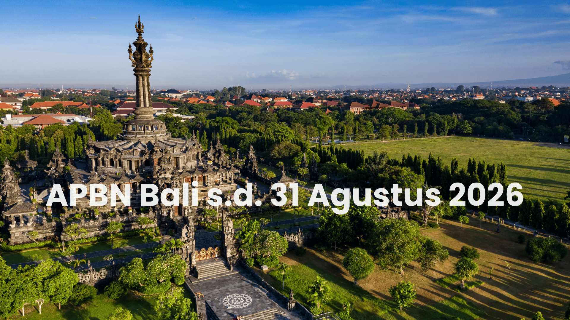 Press Release: Realisasi APBN di Provinsi Bali s.d. 31 Agustus 2026