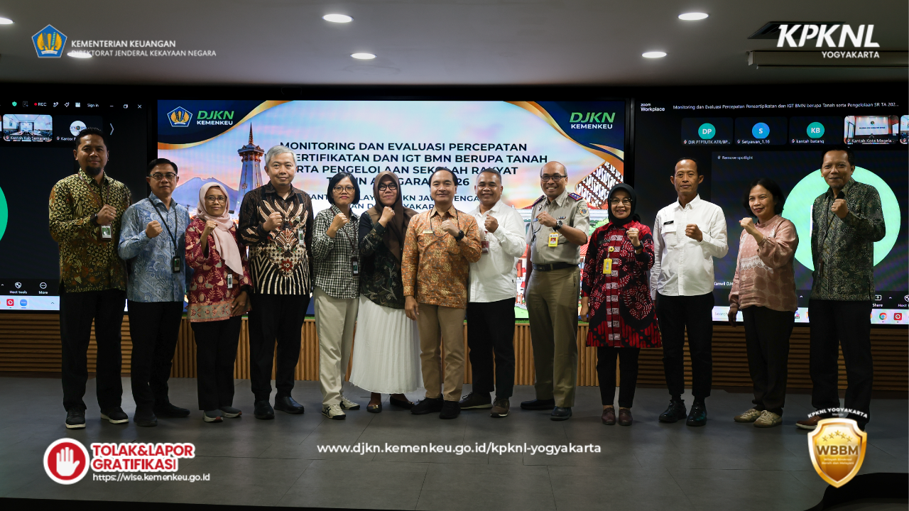 Capaian Sertipikasi dan IGT BMN KPKNL Yogyakarta Tunjukkan Progres Positif dalam Monev Kanwil DJKN Jateng&ndash;DIY