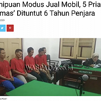 Penipuan Modus Jual Mobil, 5 Pria Ini &lsquo;Lemas&rsquo; Dituntut 6 Tahun Penjara