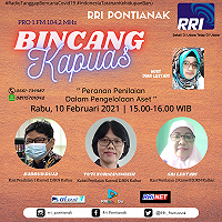 Mengudara di RRI Pontianak, Kanwil DJKN Kalbar Bahas Peran Penilaian dalam Pengelolaan Aset