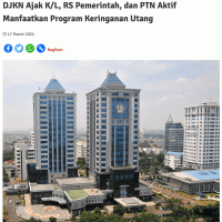 DJKN Ajak K/L, RS Pemerintah, dan PTN Aktif Manfaatkan Program Keringanan Utang