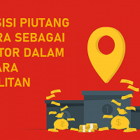 Reposisi Piutang Negara Sebagai Kreditor Dalam Perkara Kepailitan