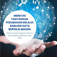 Meretas Tantangan Perubahan Melalui Analisis Data Bernilai Makna
