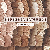 Bersedia Suwung! (Sinau Ilmu Srawung untuk membangun budaya Sinergi dalam Organisasi)