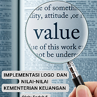 IMPLEMENTASI LOGO DAN NILAI-NILAI KEMENTERIAN KEUANGAN 