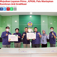 Wujudkan Layanan Prima , KPKNL Palu Mantapkan Komitmen Anti Gratifikasi